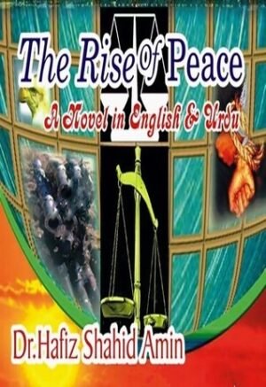 ARise of Peace: A Novel in English and Urdu