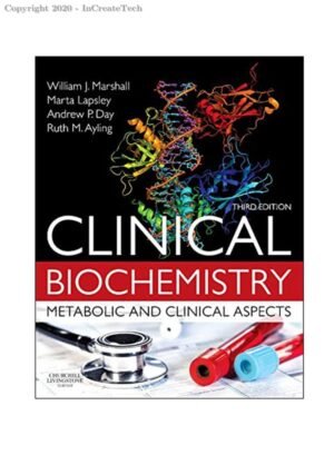 Clinical Biochemistry:Metabolic and Clinical Aspects