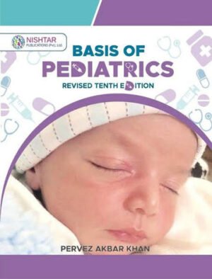BASIS OF PEDIATRICS EIGHTH