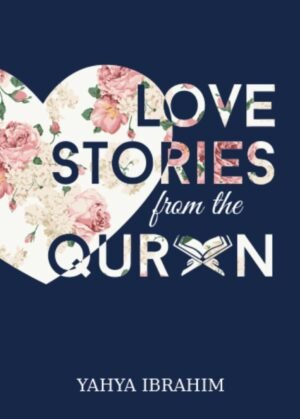 Love Stories from Quran